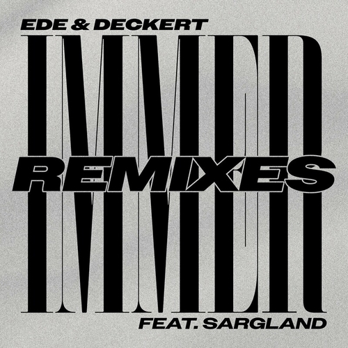 EDE & Deckert & Sargland - Immer Remixes Pt. 1 [RB123-12D]